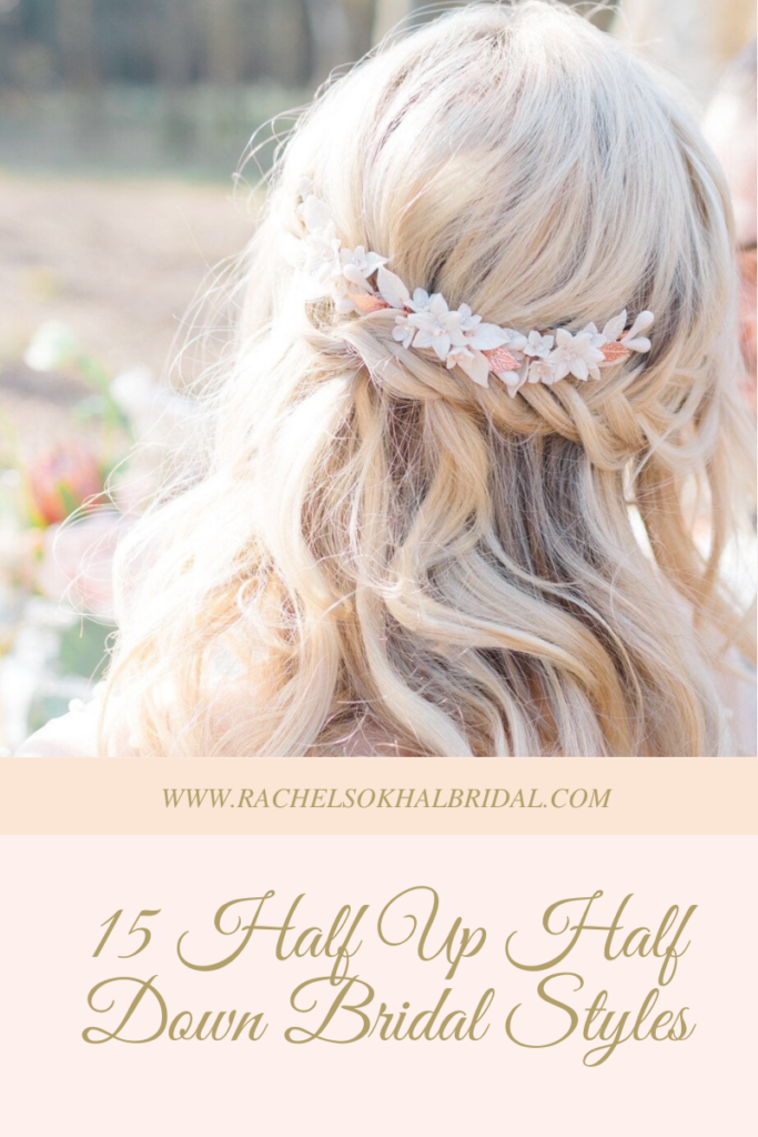 Half Up Half Down Bridal Styles